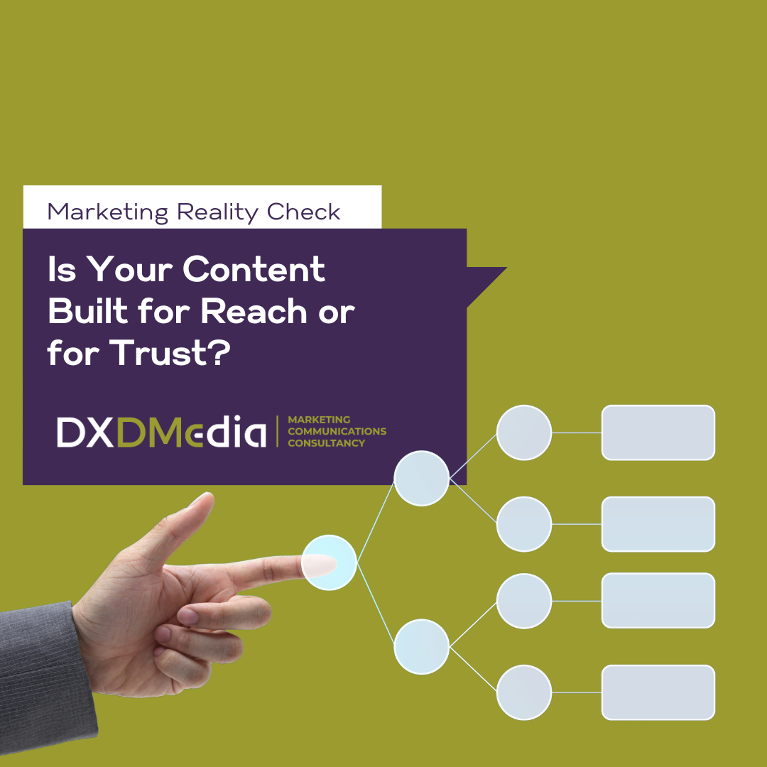 Is Your Content Built for Reach or for Trust?