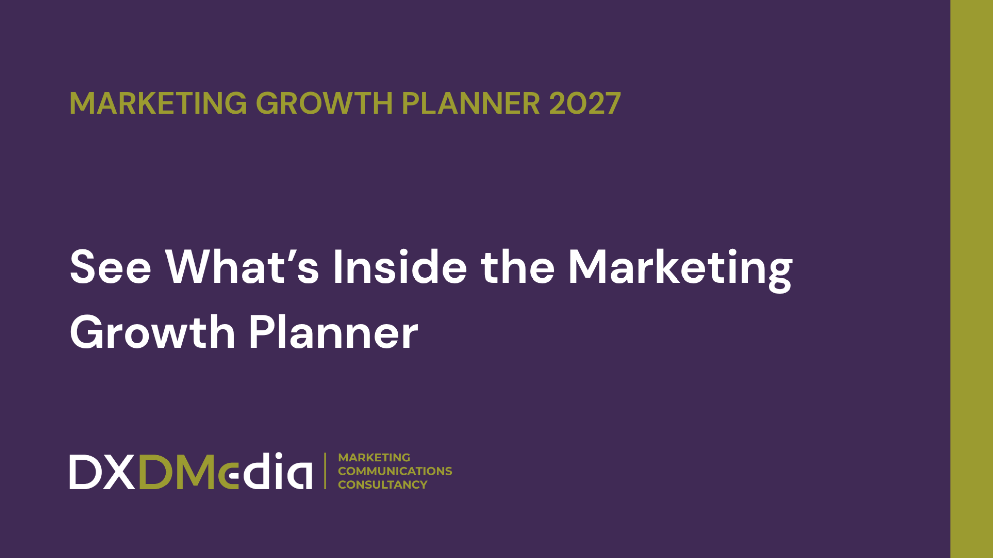 First screen DXD Media Marketing Growth Planner 2027